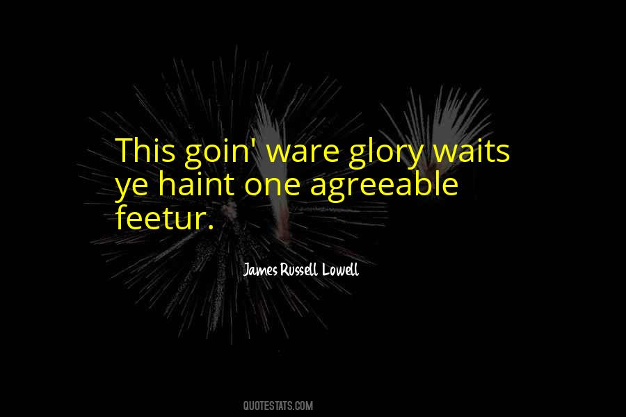 James Russell Lowell Quotes #1060475
