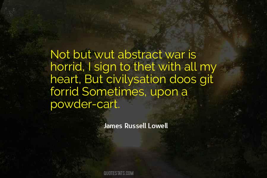 James Russell Lowell Quotes #1237363