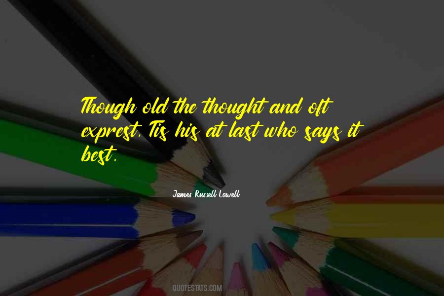 James Russell Lowell Quotes #186987