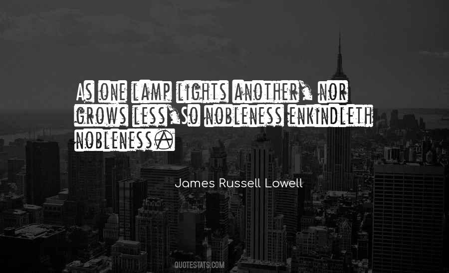 James Russell Lowell Quotes #226200