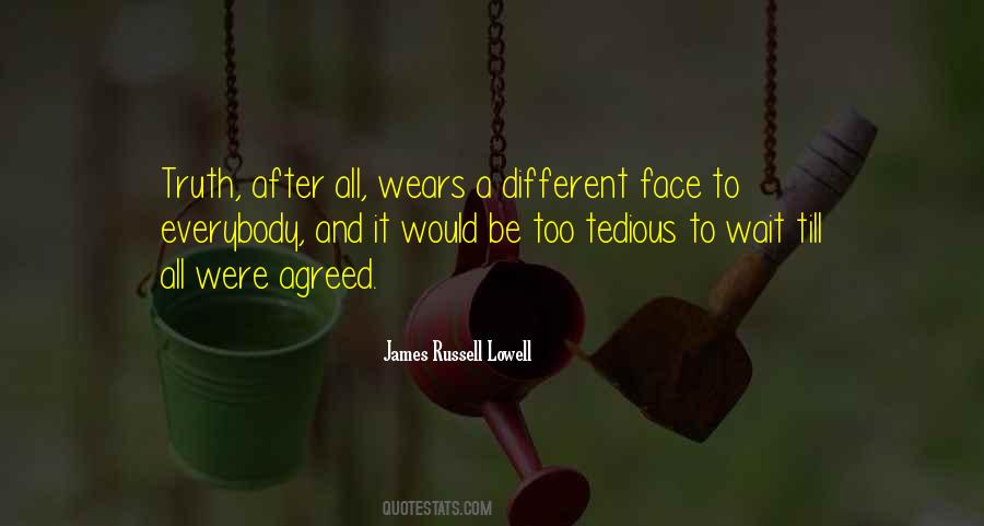 James Russell Lowell Quotes #293545