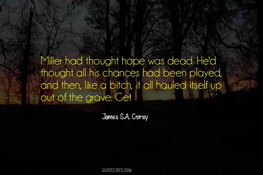 James S.A. Corey Quotes #1167362