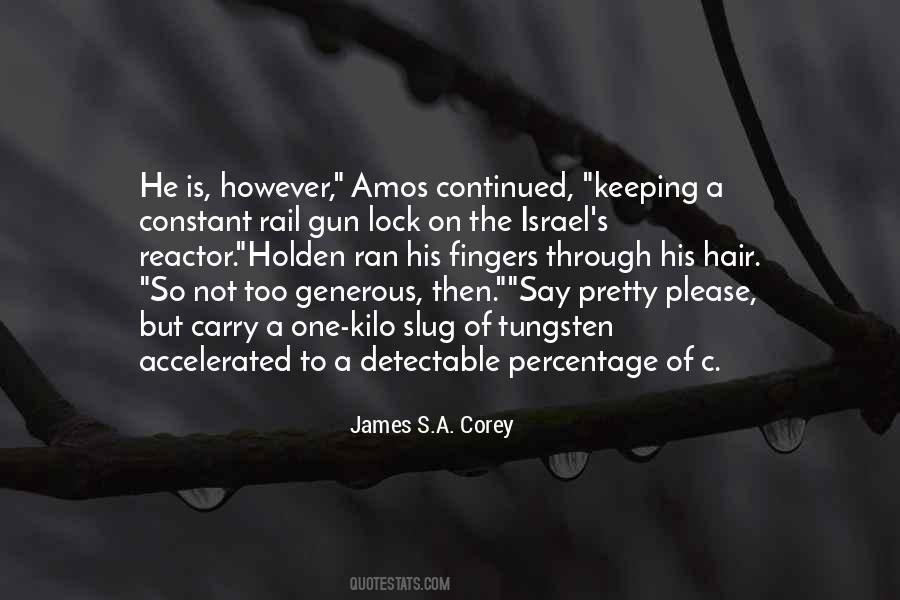 James S.A. Corey Quotes #1653053