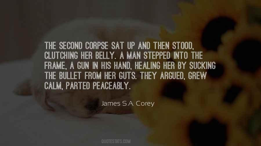 James S.A. Corey Quotes #1746969