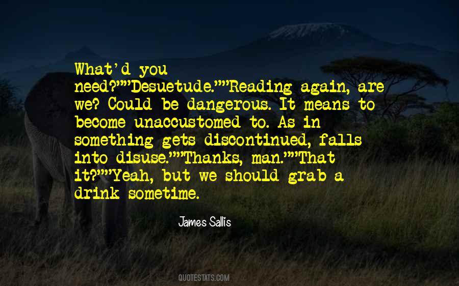 James Sallis Quotes #1605633