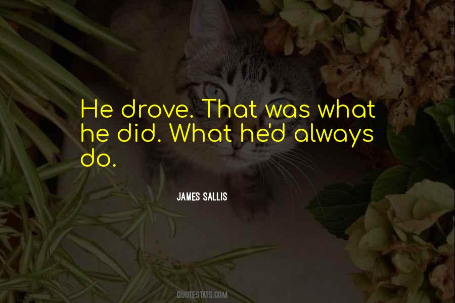 James Sallis Quotes #456673