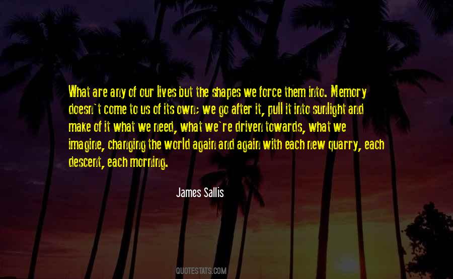 James Sallis Quotes #852051