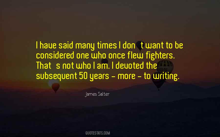 James Salter Quotes #200308