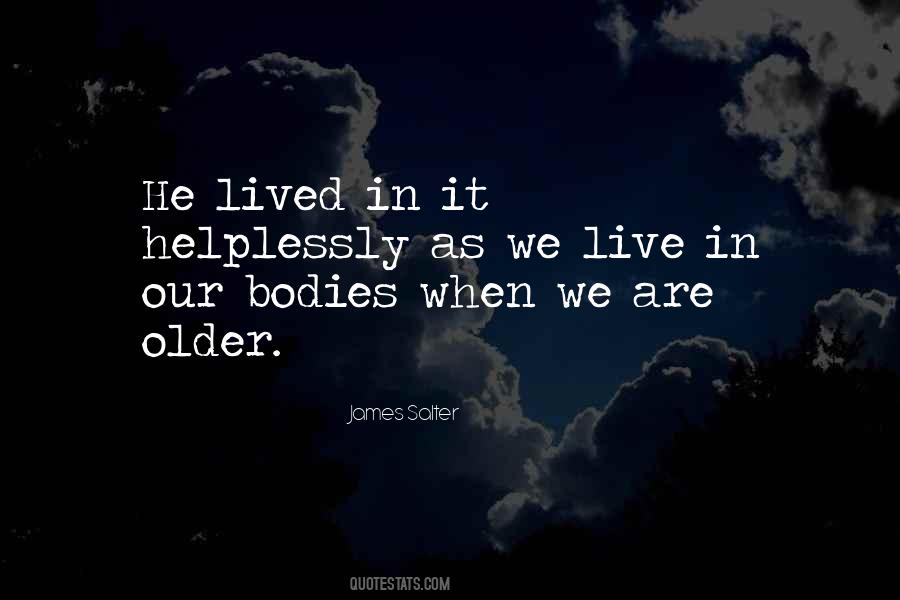 James Salter Quotes #766623