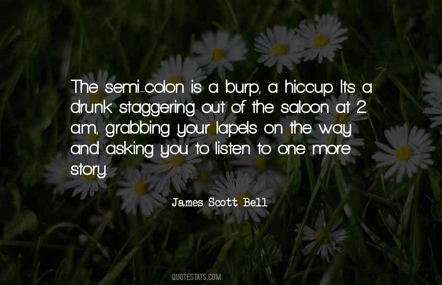 James Scott Bell Quotes #607402