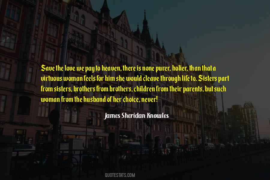 James Sheridan Knowles Quotes #860307