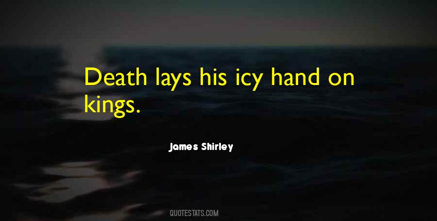 James Shirley Quotes #1398291