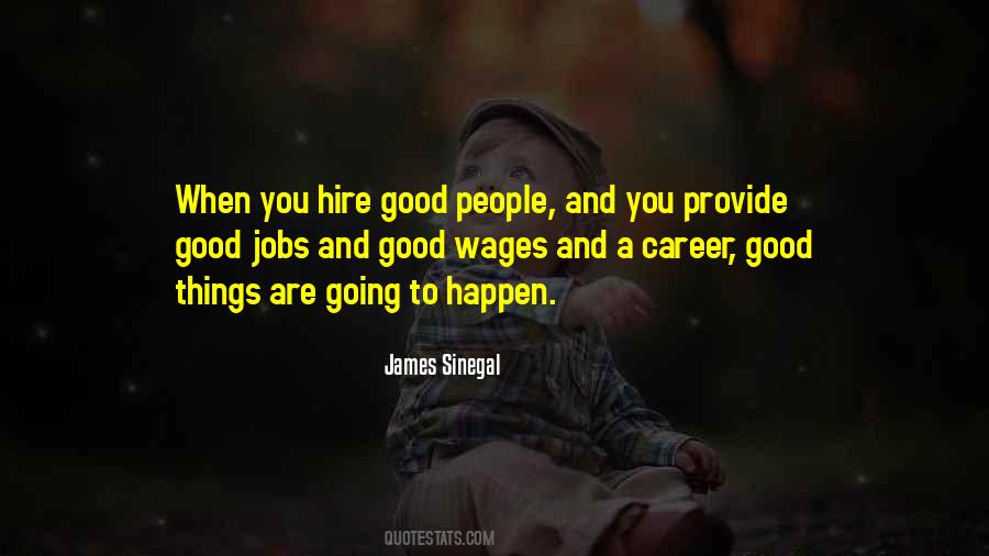 James Sinegal Quotes #1871089