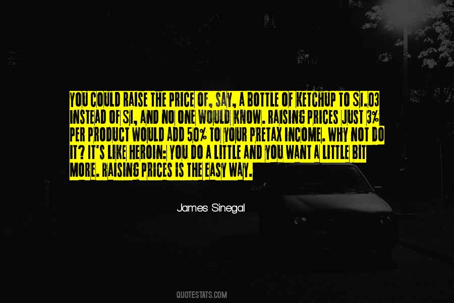 James Sinegal Quotes #816601
