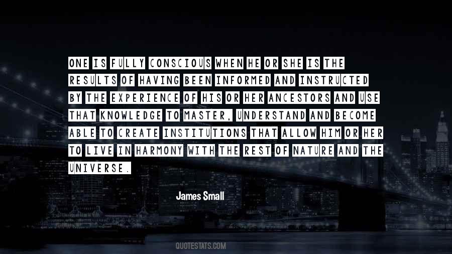 James Small Quotes #490213