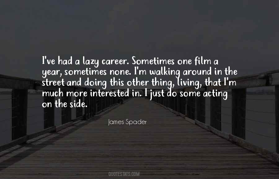 James Spader Quotes #1833740