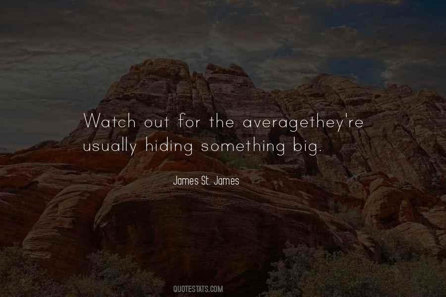 James St. James Quotes #1512500