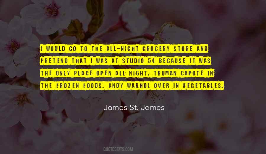 James St. James Quotes #1627237