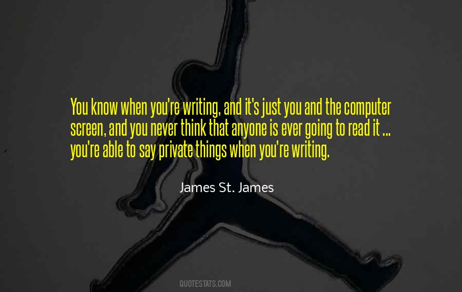 James St. James Quotes #1745813