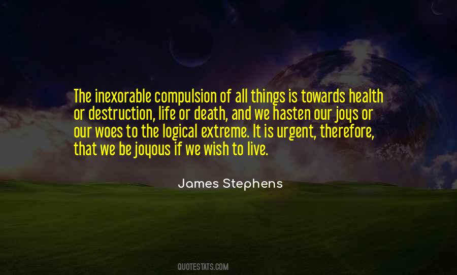 James Stephens Quotes #258997