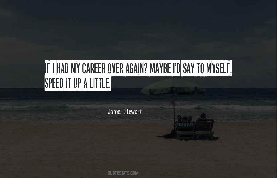 James Stewart Quotes #222466 James Stewart Quotes #222466