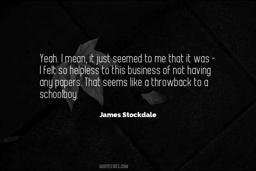 James Stockdale Quotes #140002