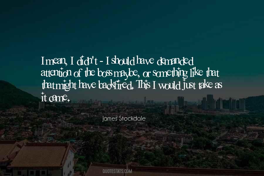 James Stockdale Quotes #1832478