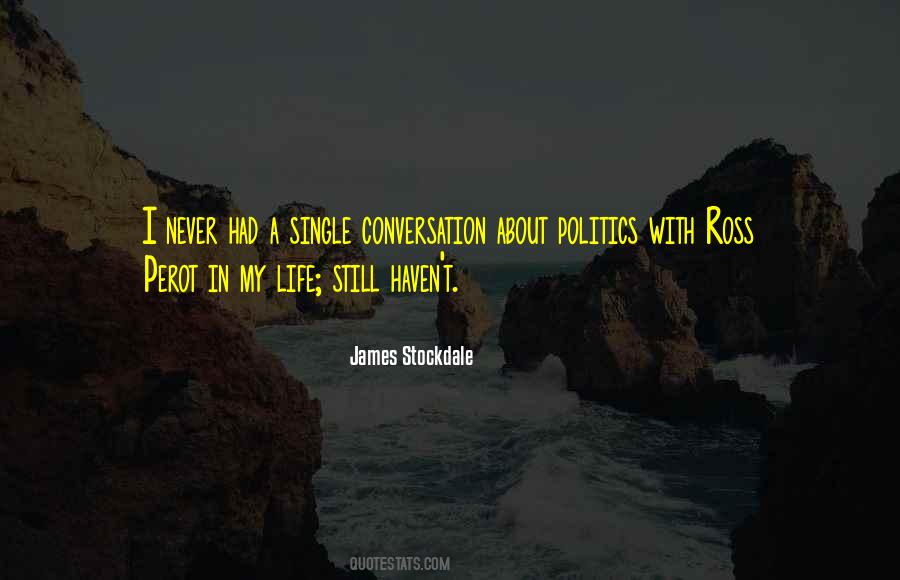 James Stockdale Quotes #794989