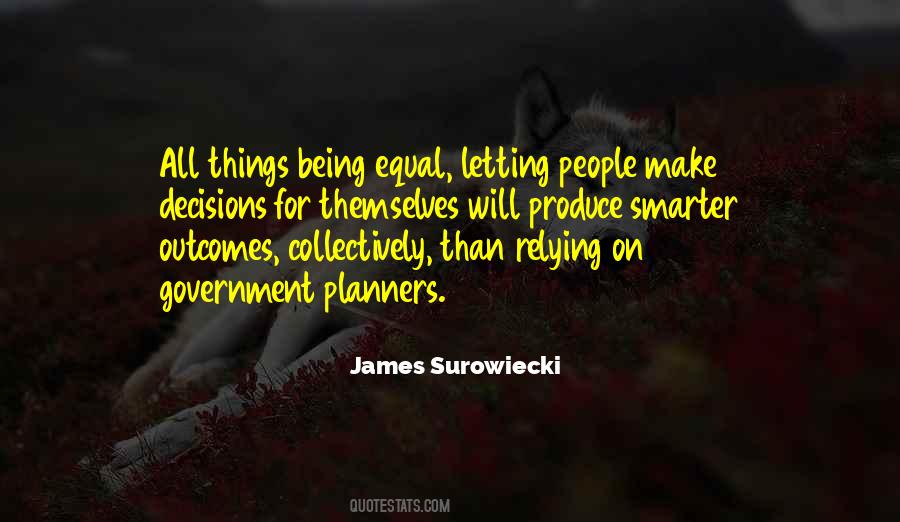 James Surowiecki Quotes #1690091