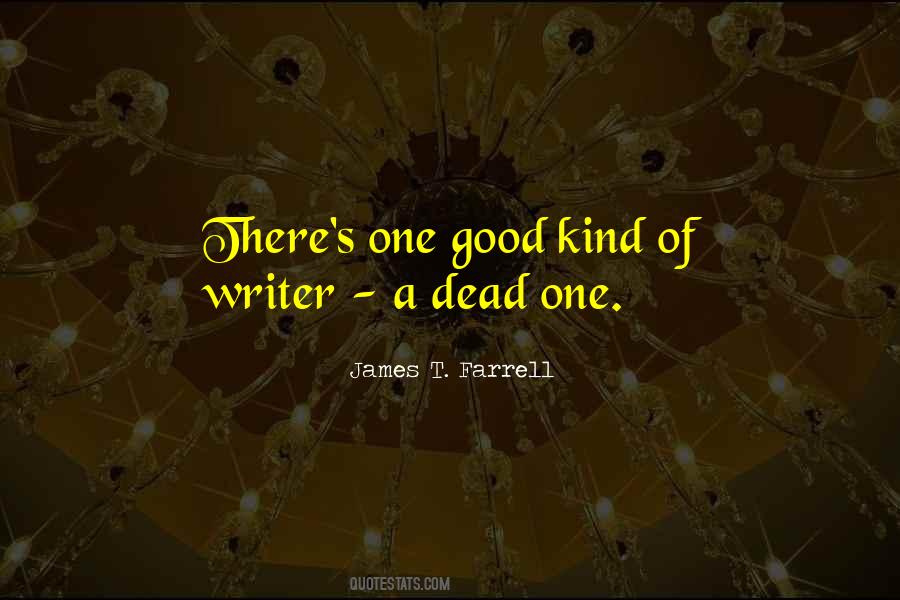 James T. Farrell Quotes #1148588