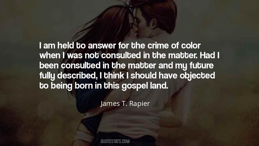 James T. Rapier Quotes #599462