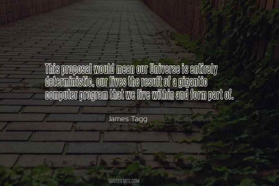 James Tagg Quotes #778555