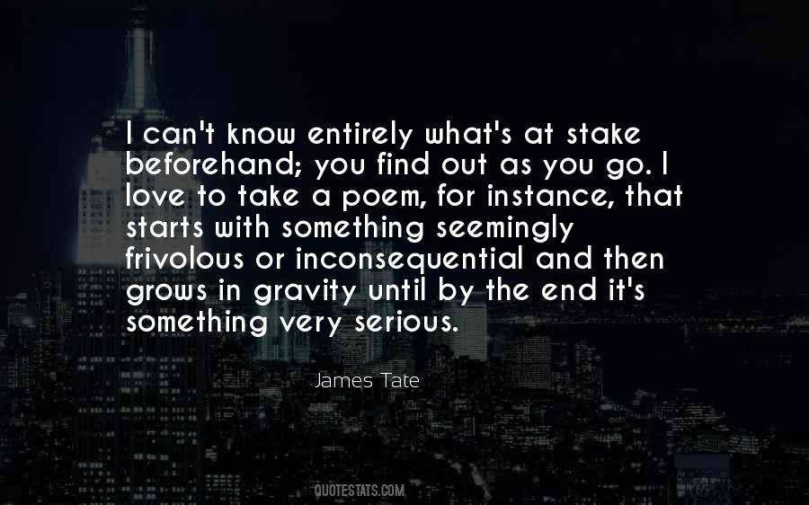James Tate Quotes #1076999