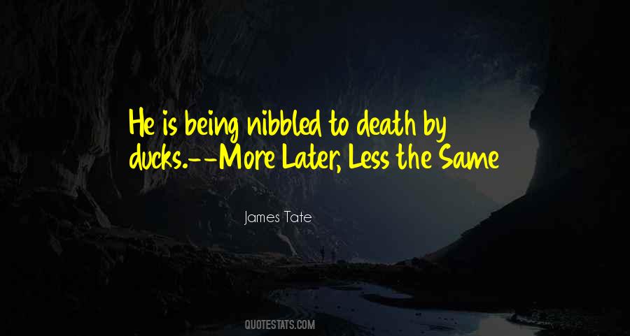 James Tate Quotes #176450