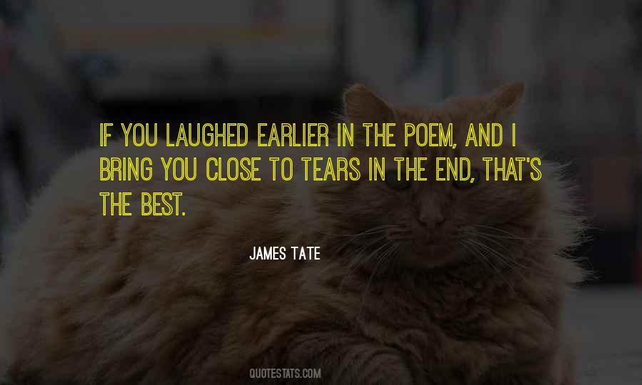 James Tate Quotes #904362