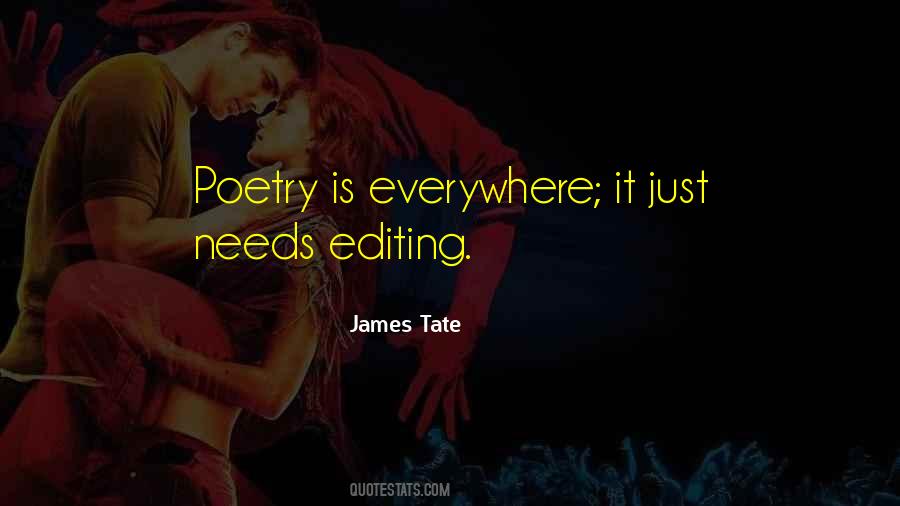 James Tate Quotes #96296