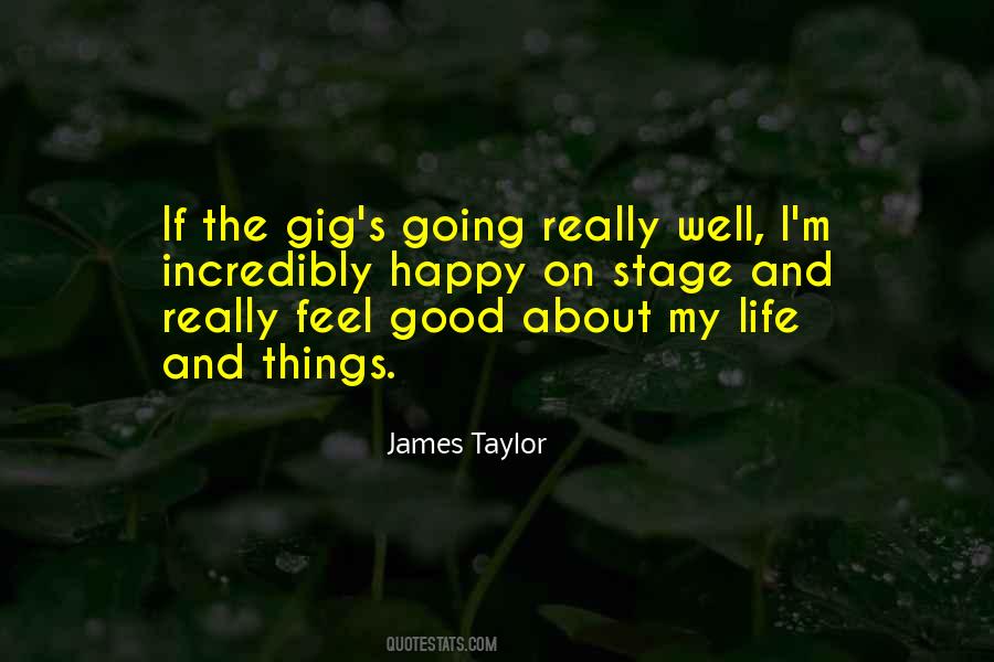 James Taylor Quotes #1801795