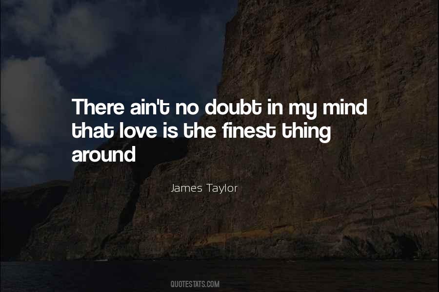 James Taylor Quotes #391444
