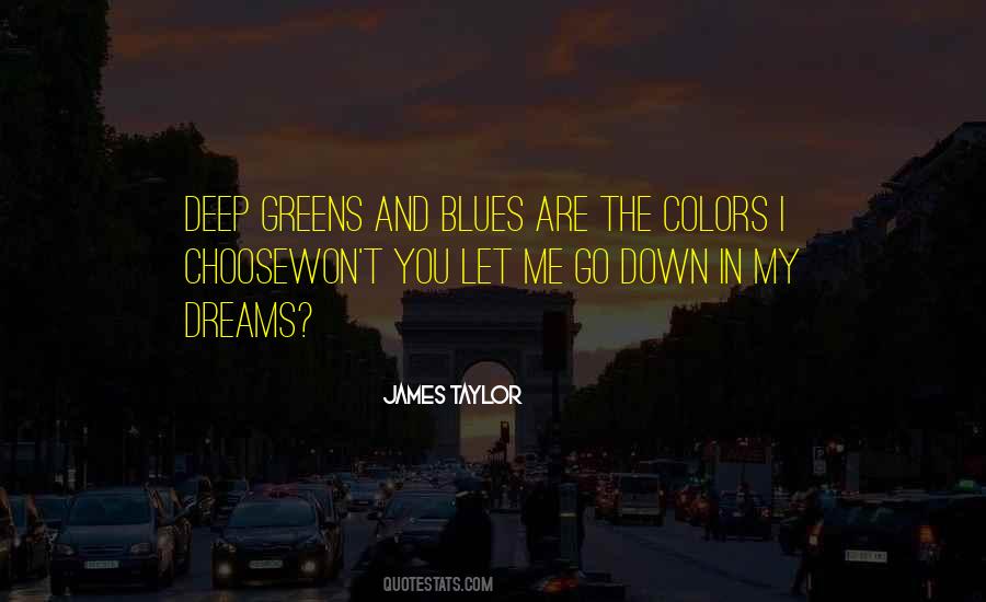 James Taylor Quotes #462905