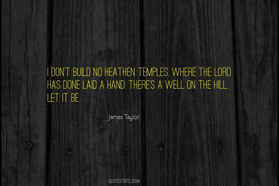 James Taylor Quotes #840469