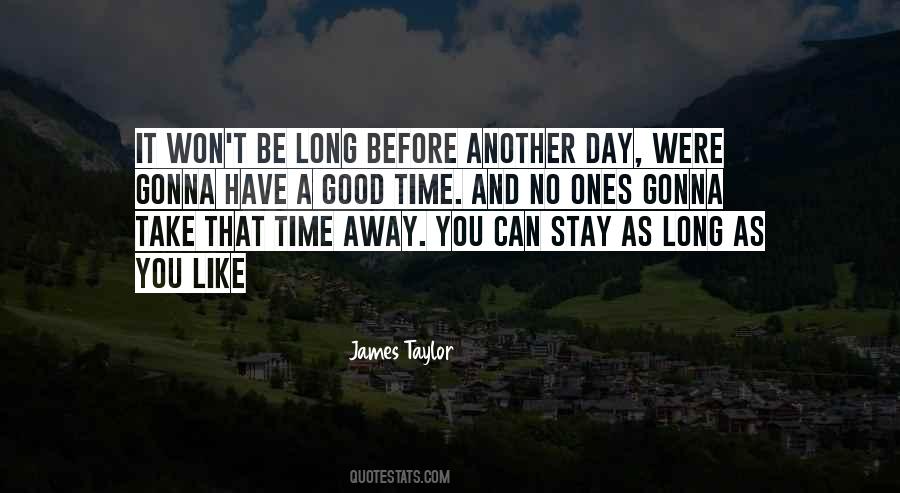 James Taylor Quotes #843600