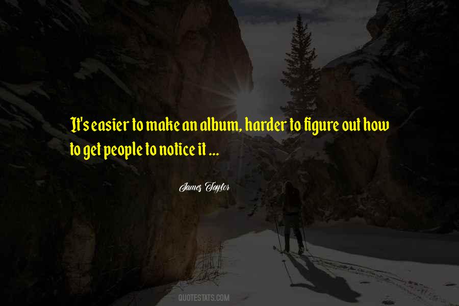 James Taylor Quotes #861813