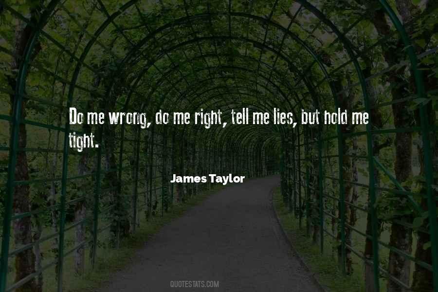 James Taylor Quotes #866826