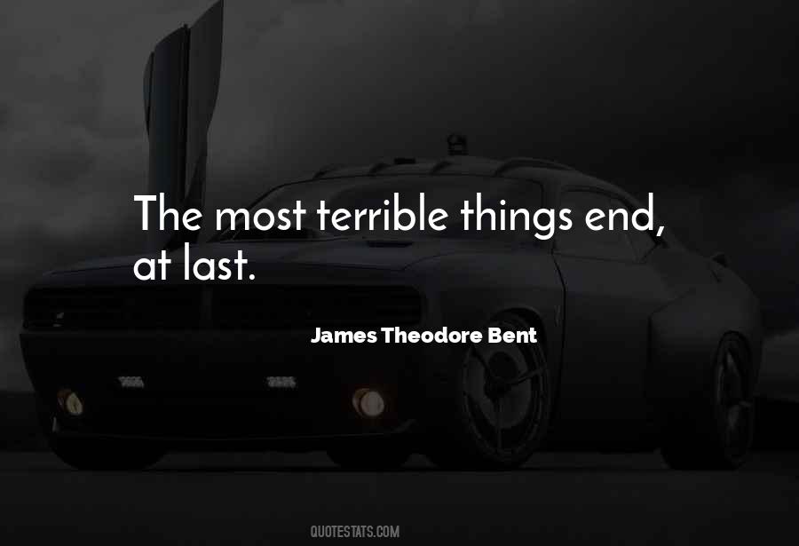 James Theodore Bent Quotes #945642