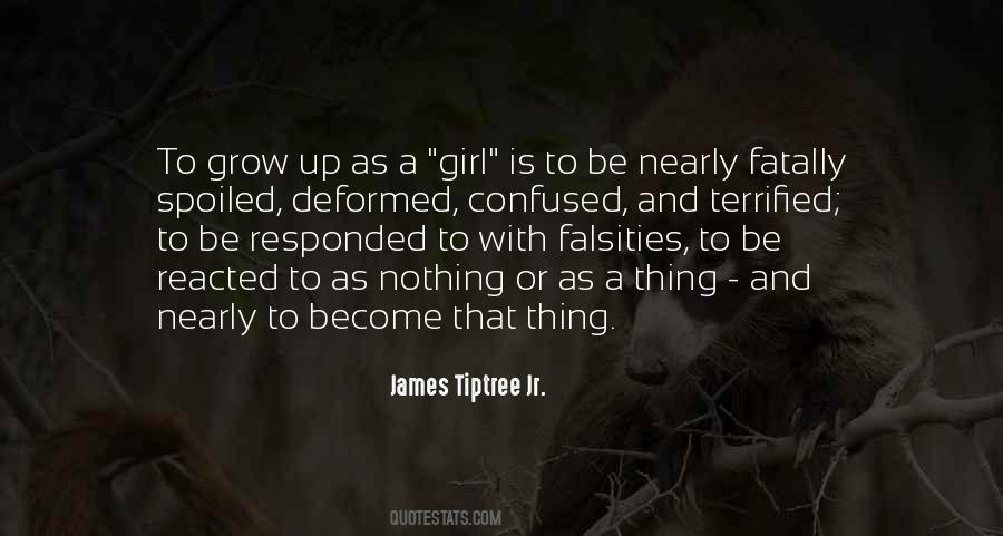 James Tiptree Jr. Quotes #1143052