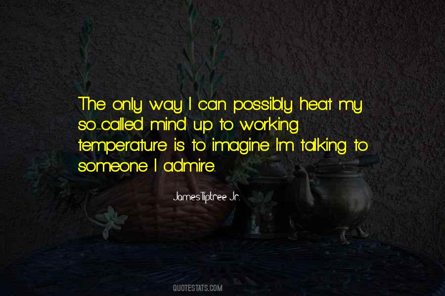 James Tiptree Jr. Quotes #850533 James Tiptree Jr. Quotes #850533