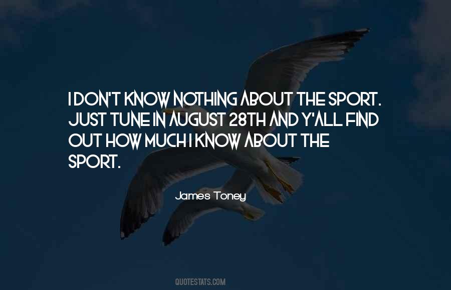 James Toney Quotes #1439788