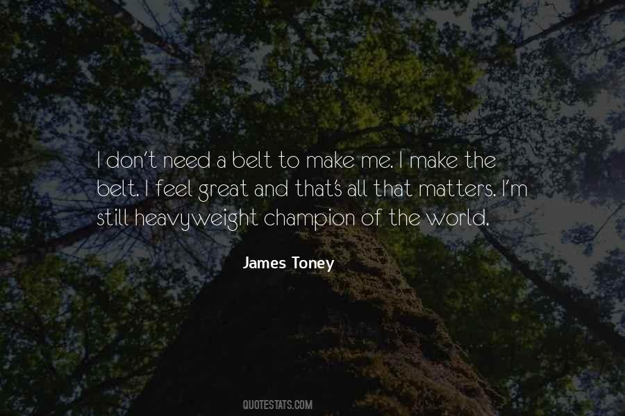 James Toney Quotes #165656