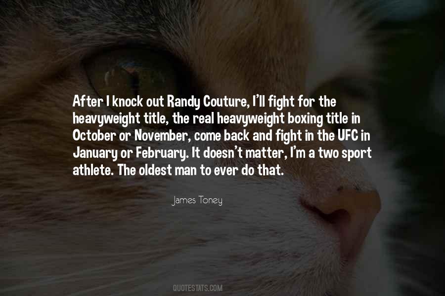 James Toney Quotes #467922