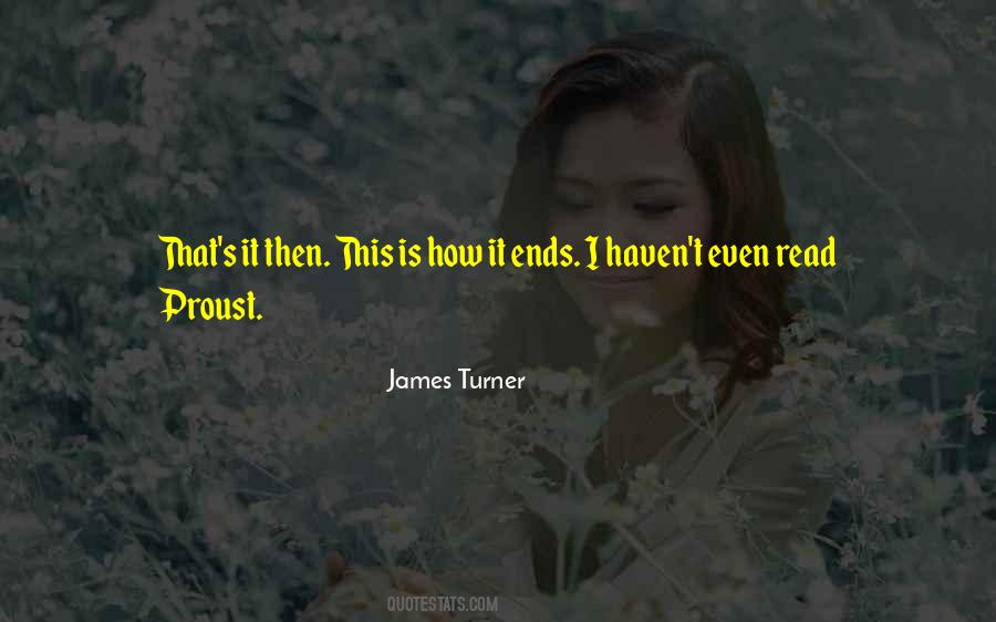 James Turner Quotes #524532